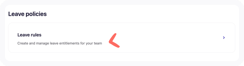 Leave policies tab of AU Business settings with arrowing pointing to Leave rules.
