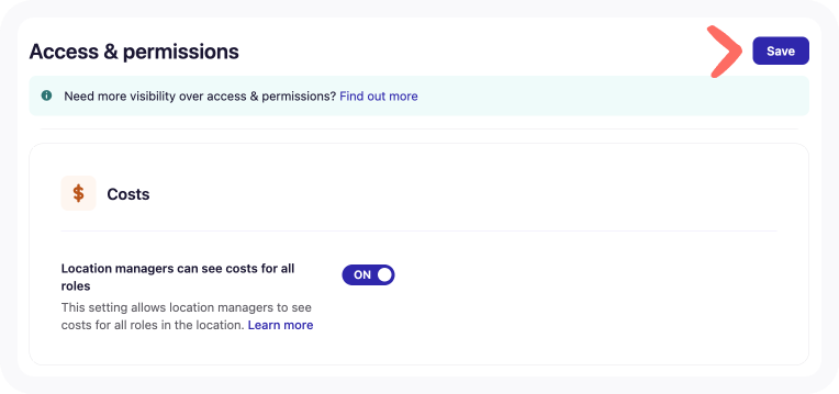 Costs section of the Access & permissions tab in Business settings with an arrow pointing to Save.