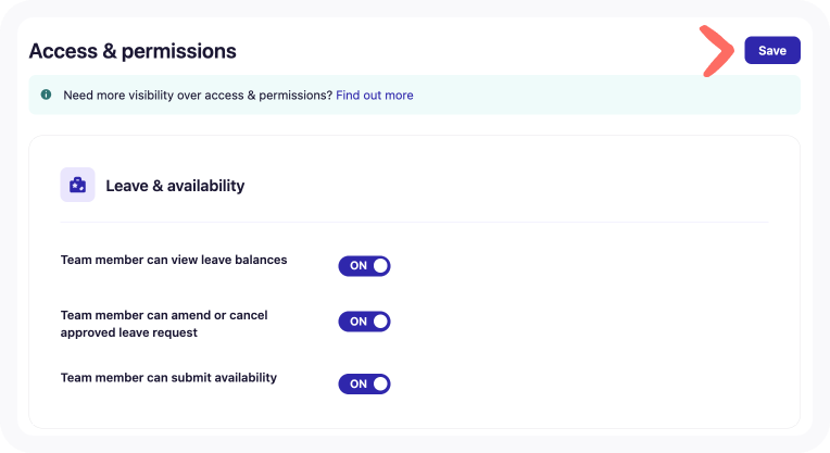 Leave & availability section of the Access & permissions tab of Business Settings with an arrow pointing to Save.