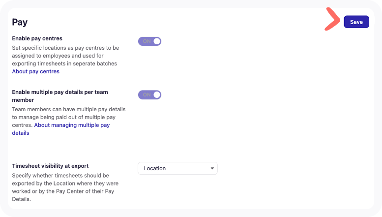 Pay tab's Pay section in Business settings with arrow pointing to Save.