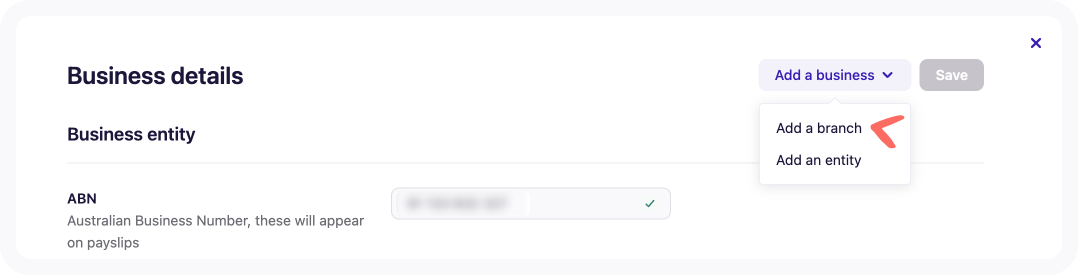 Screenshot of Business details of an entity indicating where to click to add a branch - single entity.png