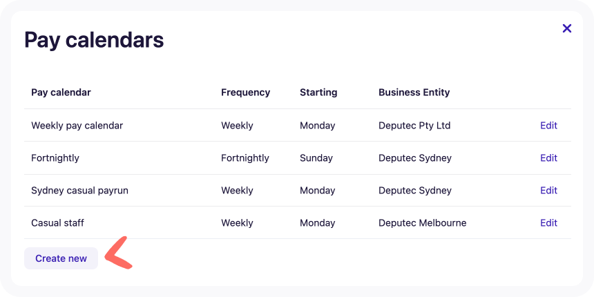 Screenshot of Pay Calendar page in Business Settings pointing to Create new button.png