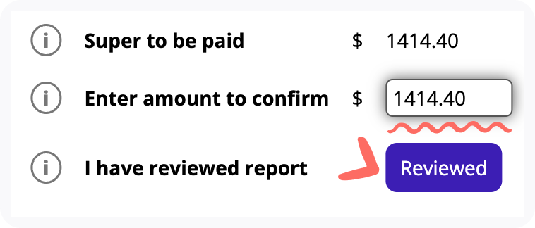 Example of matching values for Super to be paid and Enter amount to confirm.