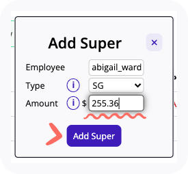 Add Super window to enter super calculation.